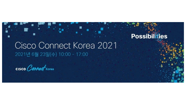 '시스코 커넥트 코리아 2021' 23일 온라인 개최 - Vimarsana News